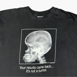 LATE 90S IT'S NOT A TUMOR T-SHIRT