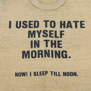 1970s I USED TO HATE MYSELF T-SHIRT
