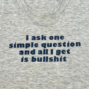 LATE 80S BULLSHIT T-SHIRT
