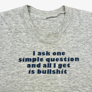 LATE 80S BULLSHIT T-SHIRT
