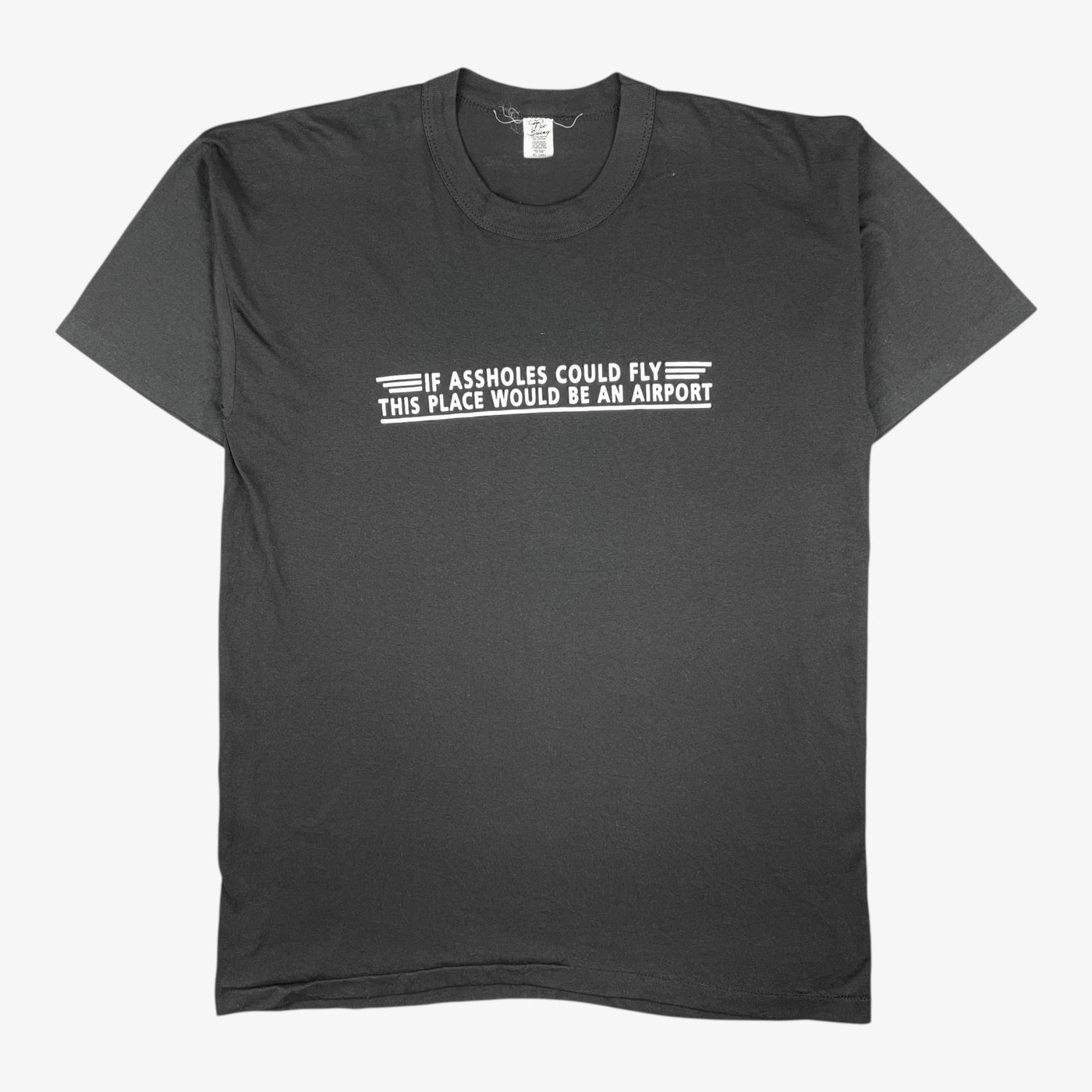 LATE 80S IF ASSHOLES COULD FLY T-SHIRT