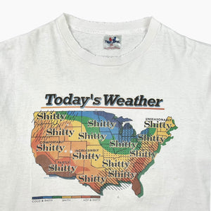 EARLY 90S TODAYS WEATHER T-SHIRT