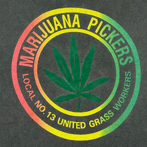 LATE 90S MARIJUANA PICKERS T-SHIRT