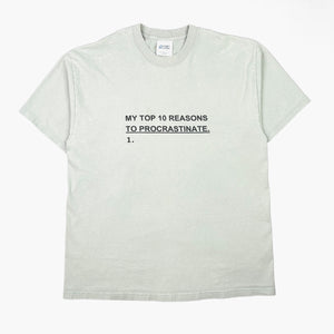 EARLY 00S REASONS TO PROCRASTINATE T-SHIRT