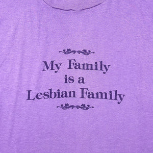 LATE 80S LESBIAN FAMILY T-SHIRT