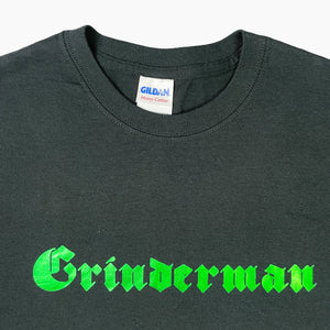 LATE 00S GRINDERMAN T-SHIRT