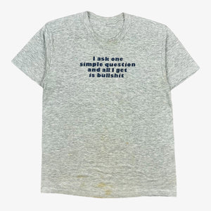 LATE 80S BULLSHIT T-SHIRT