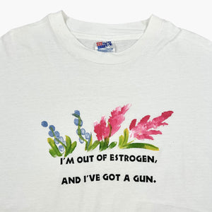 EARLY 90S OUT OF ESTROGEN T-SHIRT