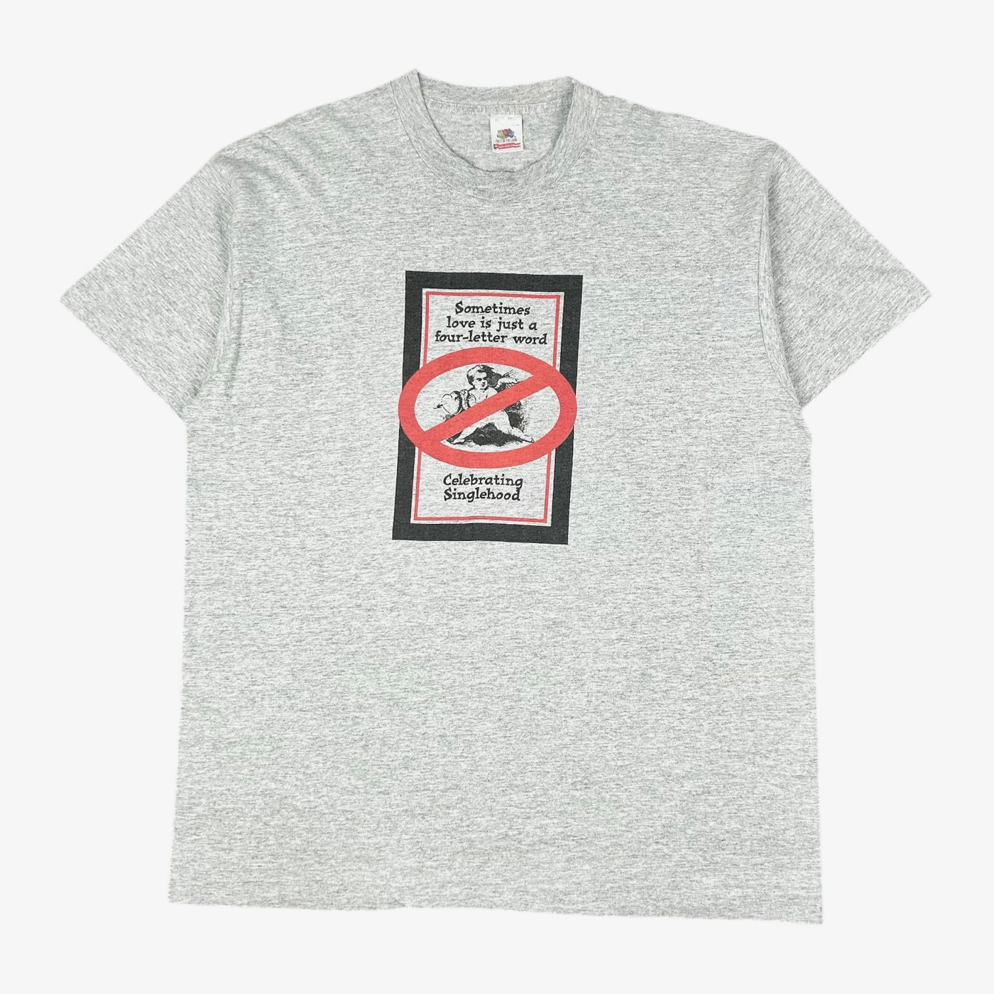 EARLY 90S SINGLEHOOD T-SHIRT