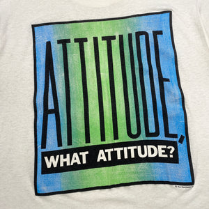 LATE 80S WHAT ATTITUDE T-SHIRT